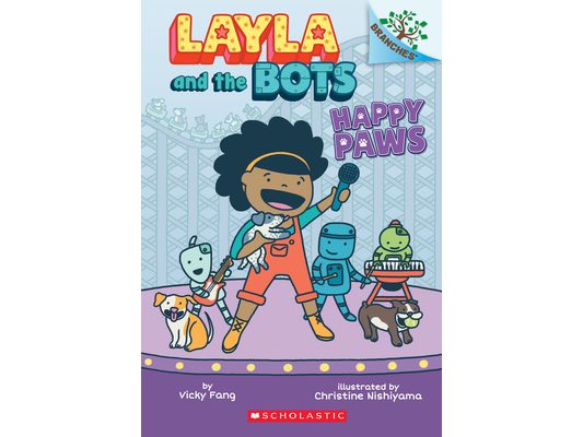Happy Paws: A Branches Book (Layla and the Bots #1)