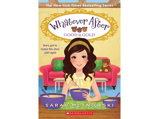 Good as Gold (Whatever After #14): Volume 14