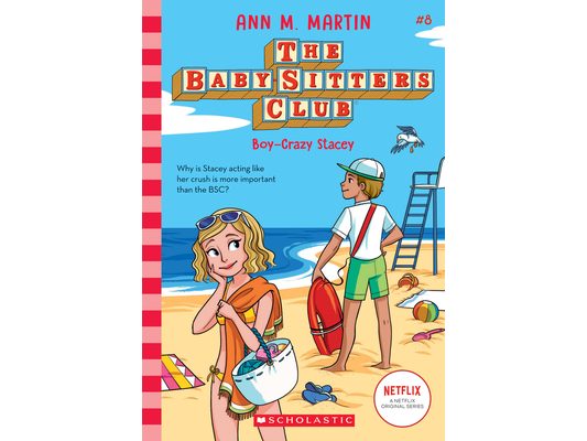 Boy-Crazy Stacey (the Baby-Sitters Club #8): Volume 8