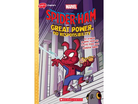 Great Power, No Responsibility (Spider-Ham Original Graphic Novel)