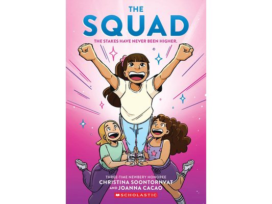 The Squad: A Graphic Novel (the Tryout #2)