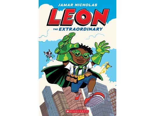 Leon the Extraordinary: A Graphic Novel (Leon #1)