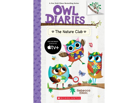 The Nature Club: A Branches Book (Owl Diaries #18)