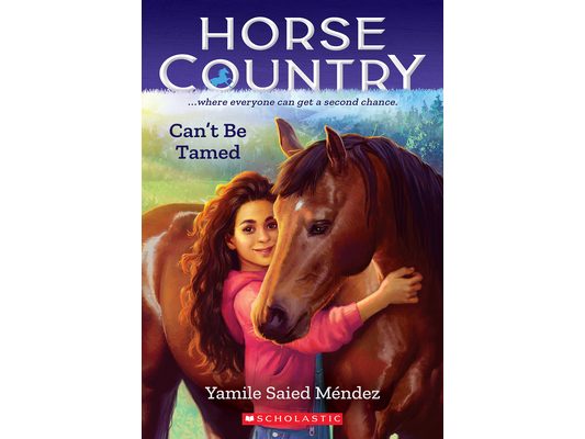 Can't Be Tamed (Horse Country #1): Volume 1