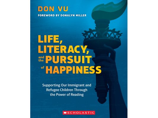 Life, Literacy, and the Pursuit of Happiness
