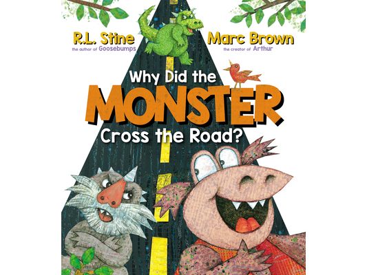 Why Did the Monster Cross the Road?