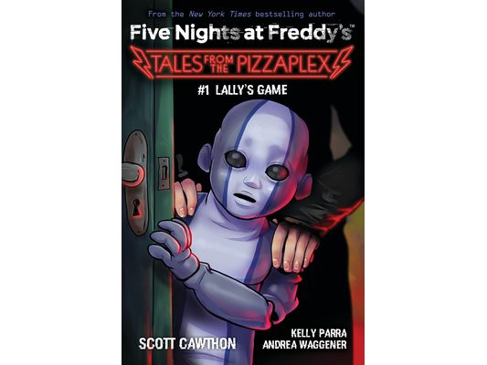 Lally's Game: An Afk Book (Five Nights at Freddy's: Tales from the Pizzaplex #1)