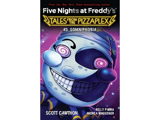 Somniphobia: An Afk Book (Five Nights at Freddy's: Tales from the Pizzaplex #3)