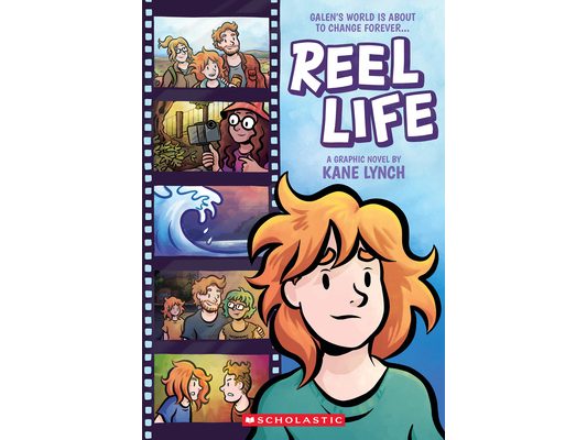 Reel Life: A Graphic Novel
