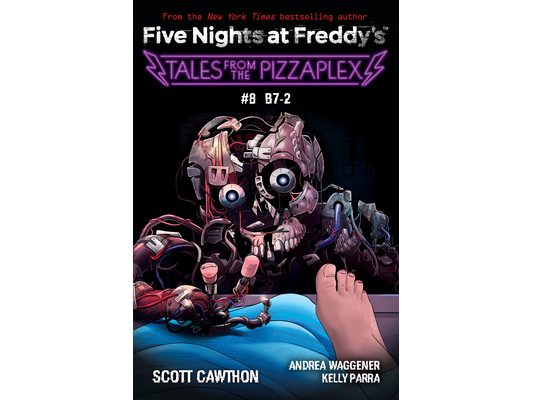 Tales from the Pizzaplex #8: B7-2: An Afk Book (Five Nights at Freddy's)