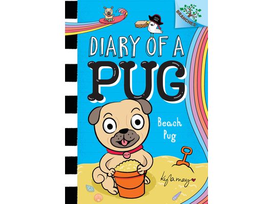 Beach Pug: A Branches Book (Diary of a Pug #10): Volume 10
