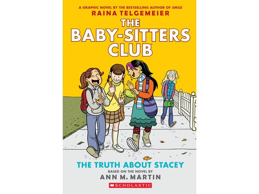 The Truth about Stacey: A Graphic Novel (the Baby-Sitters Club #2)