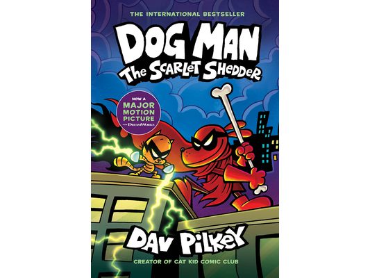 Dog Man: The Scarlet Shedder: A Graphic Novel (Dog Man #12): From the Creator of Captain Underpants: Volume 12