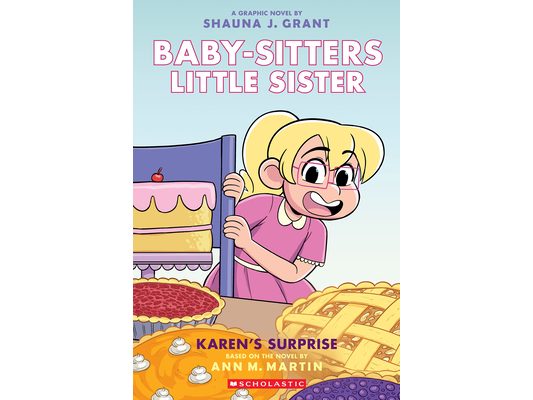 Karen's Surprise: A Graphic Novel (Baby-Sitters Little Sister #12)