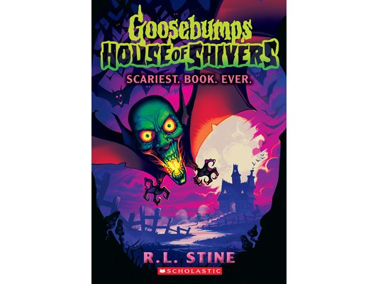 Scariest. Book. Ever. (Goosebumps House of Shivers #1): Volume 1