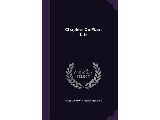 Chapters On Plant Life