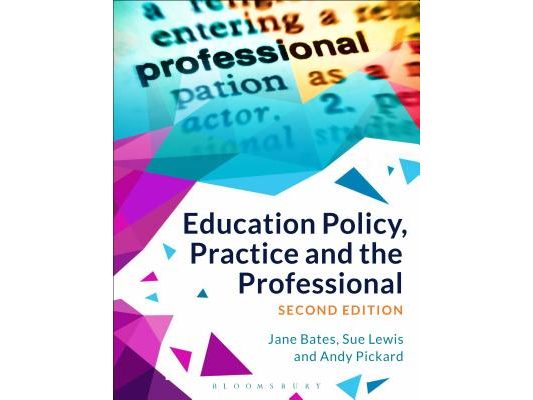 Education Policy, Practice and the Professional