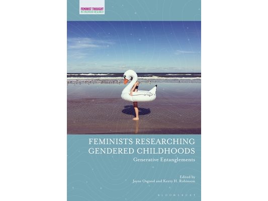 Feminists Researching Gendered Childhoods: Generative Entanglements