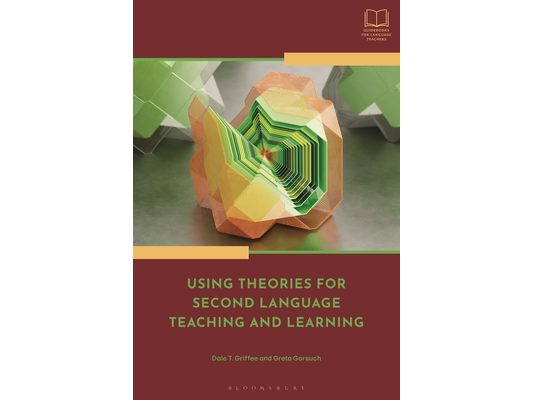 Using Theories for Second Language Teaching and Learning