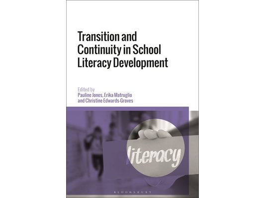 Transition and Continuity in School Literacy Development