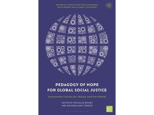Pedagogy of Hope for Global Social Justice: Sustainable Futures for People and the Planet