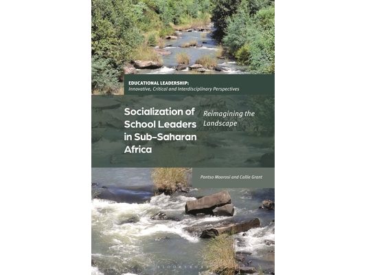 Socialization of School Leaders in Sub-Saharan Africa: Reimagining the Landscape