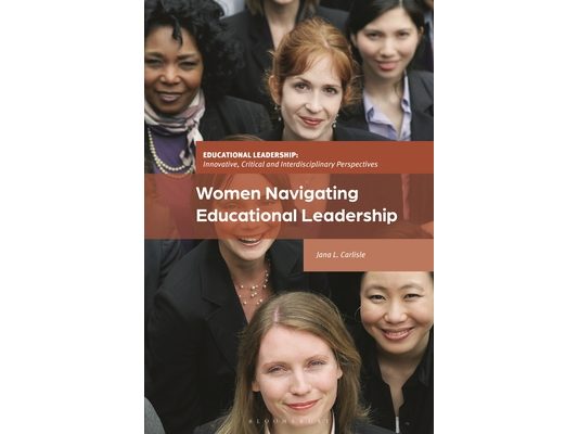 Women Navigating Educational Leadership
