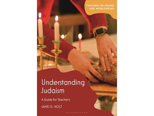 Understanding Judaism: A Guide for Teachers