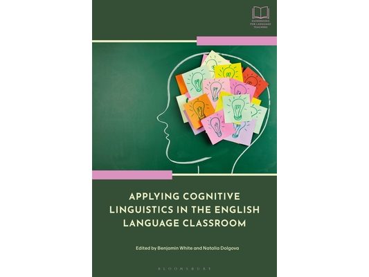 Applying Cognitive Linguistics in the English Language Classroom