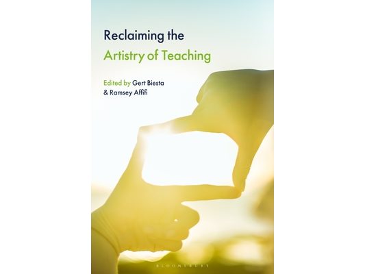 Reclaiming the Artistry of Teaching