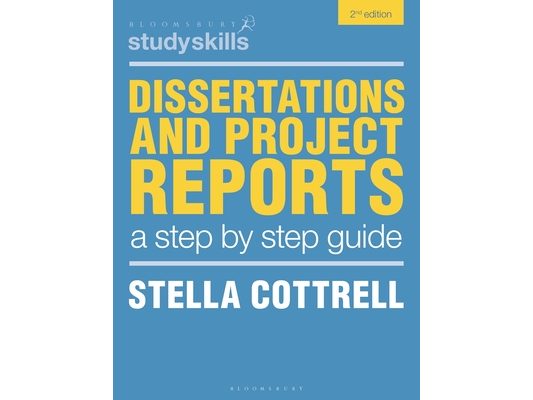 Dissertations and Project Reports: A Step by Step Guide