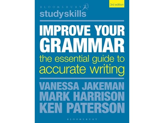 Improve Your Grammar: The Essential Guide to Accurate Writing