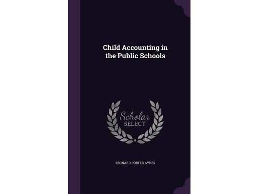Child Accounting in the Public Schools