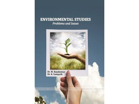ENVIRONMENTAL STUDIES Problems and Issues