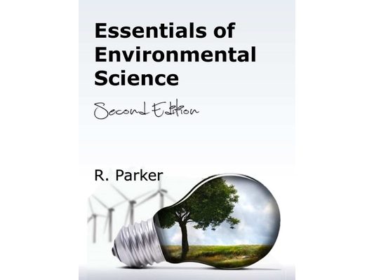 Essentials of Environmental Science, Second Edition