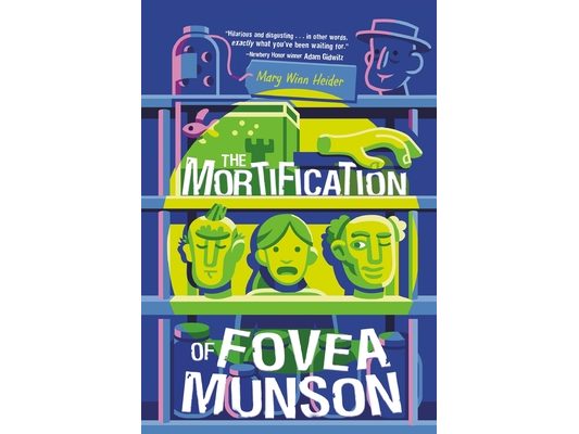 The Mortification of Fovea Munson