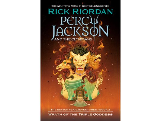Percy Jackson and the Olympians: Wrath of the Triple Goddess: The Senior Year Adventures, Book 2