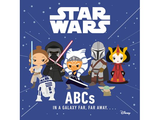 Star Wars: ABCs in a Galaxy Far, Far Away