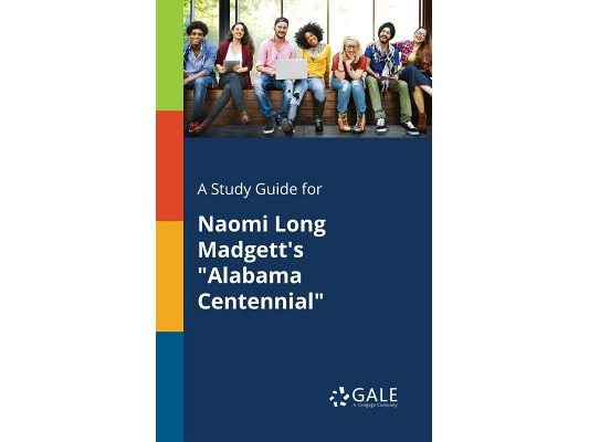 A Study Guide for Naomi Long Madgett's "Alabama Centennial"
