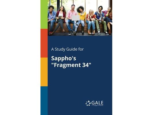 A Study Guide for Sappho's "Fragment 34"