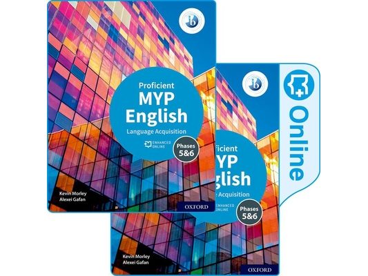 Ib Myp English Language Acquisition Proficient Print and: Enhanced Online Course Book 2020 Set