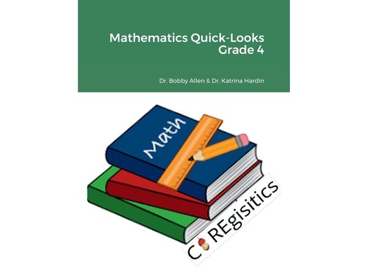 Mathematics Quick-Looks Grade 4