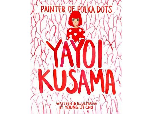 Painter of Polka Dots: Yayoi Kusama