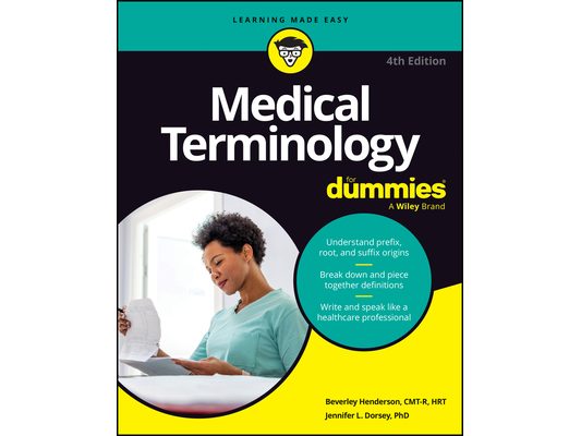 Medical Terminology for Dummies