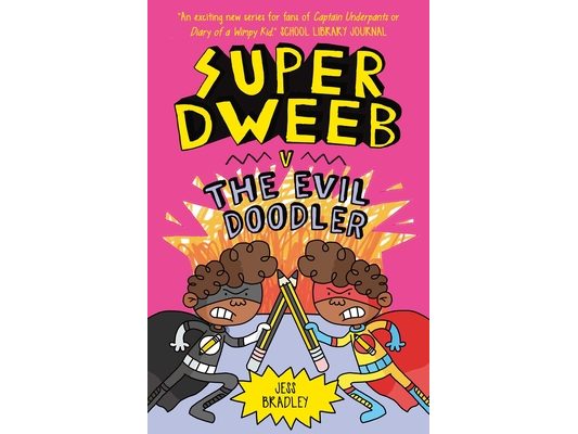 Super Dweeb V the Evil Doodler