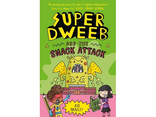 Super Dweeb and the Snack Attack