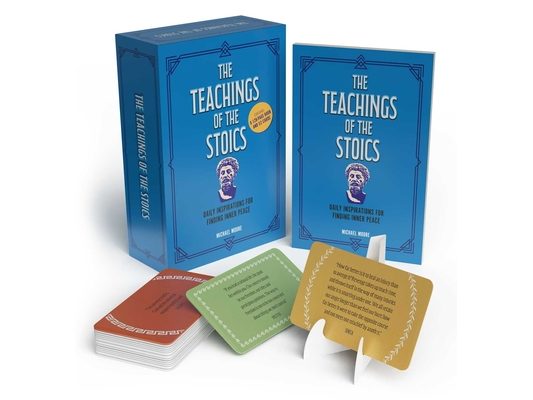 The Teachings of the Stoics Book & Card Deck: Includes 128-Page Book and 52 Cards [With Book(s)]
