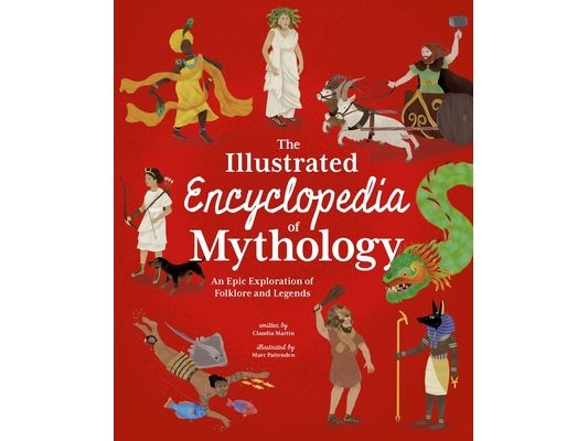 The Illustrated Encyclopedia of Mythology