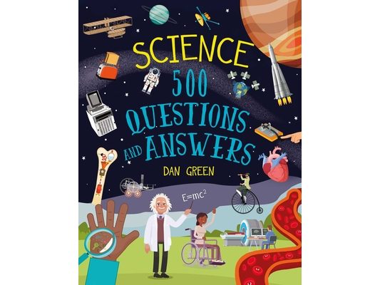 Science: 500 Questions and Answers