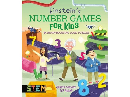 Einstein's Number Games for Kids: 84 Brain-Boosting Logic Puzzles